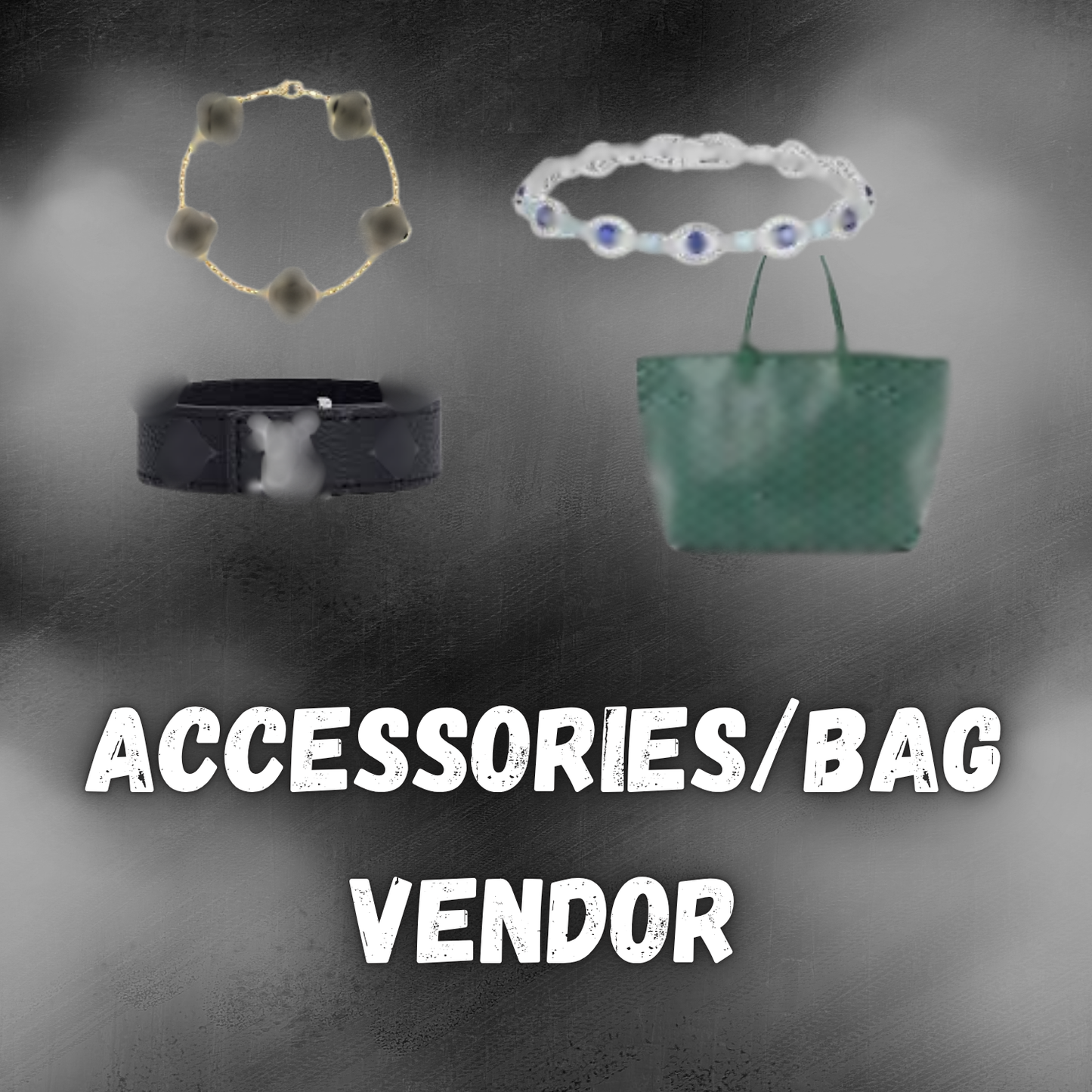 Accessories/ Bag Vendor